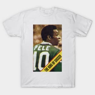 the king of soccer T-Shirt